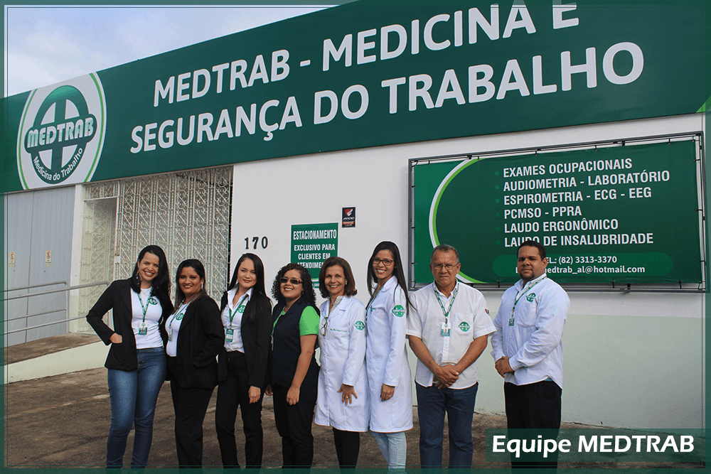 Medtrab Medicina E Segurança Do Trabalho Em Alagoas Equipe 4872